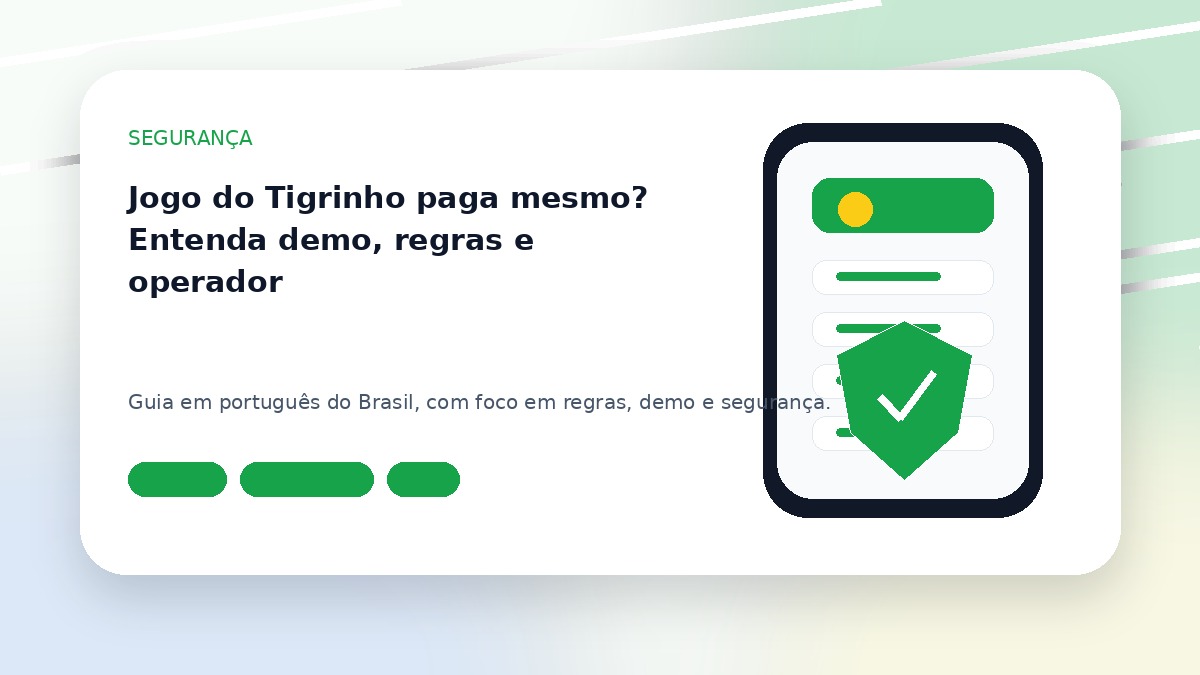 Jogo do Tigrinho paga mesmo? Entenda demo, regras e operador